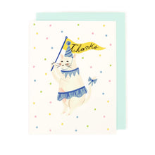 Load image into Gallery viewer, greeting card with an illustration of a cat wearing a little skirt and aparty hat. with bow on its tail. text thanks on a banner it is holding like a falg