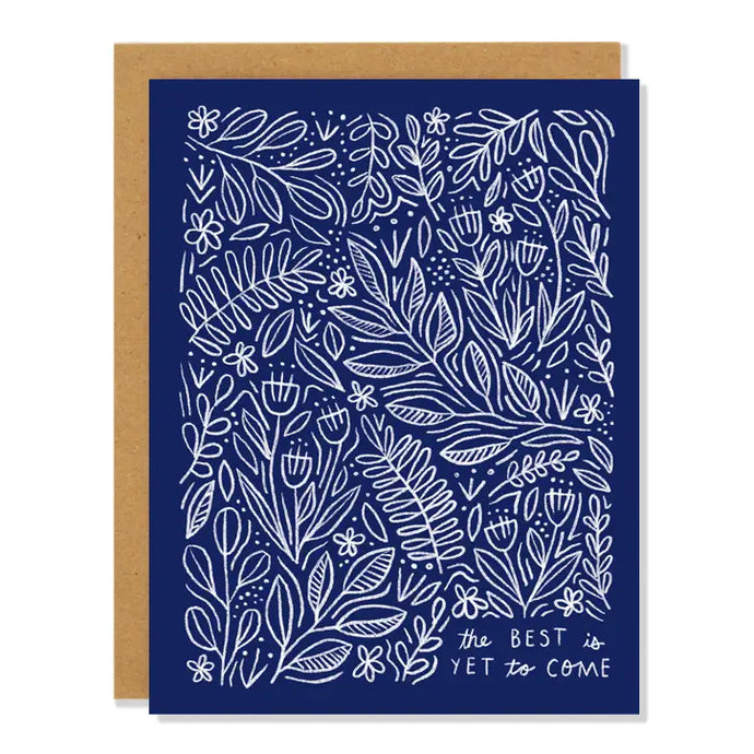greeting card with illustration of leaves in blue and white colour. text. the best is yet to come 
