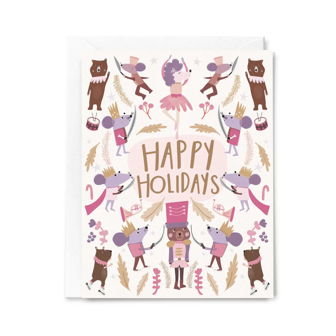 a greeting card featuring illustrations of little creatures featured in nutcracker ballet, including mice bears and nutcrackers. text happy holidays