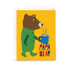 Load image into Gallery viewer, a greeting card with cute illustration of a papa bear carrying his cup of coffee. text papa bear 

