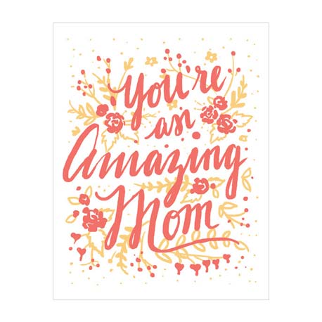 illustration says you're an amazing mom in orange on white background small leaves 