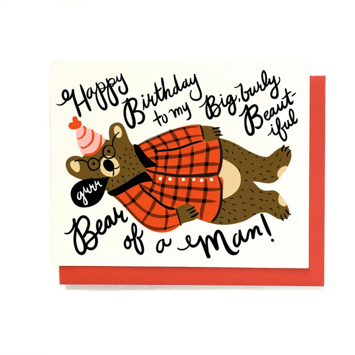 greeting card with illustration of a cute brown bear wearing a plaid shirt and party hat text says happy birthday to my big, burly, bear of a man 