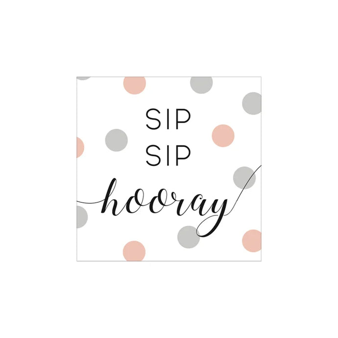 photo of a beverage sized paper napkin with polka dots and text sip sip hooray 