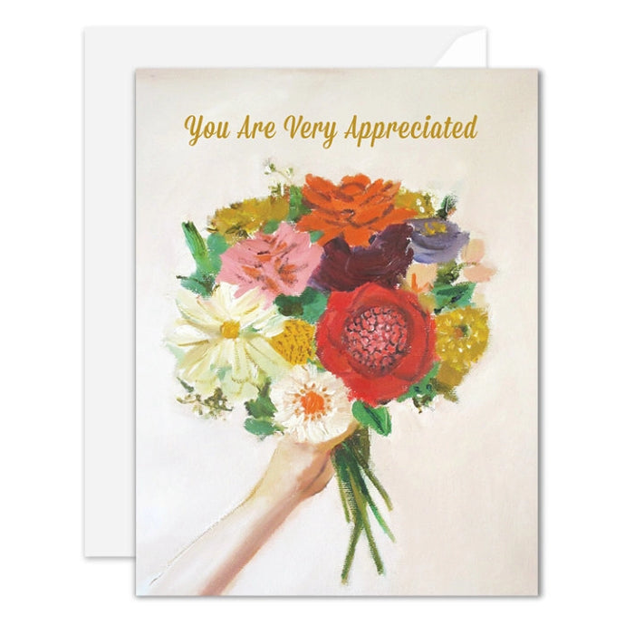 a greeting card featuring a hand holding a large bouquet of flowers. text. you are very appreciated 